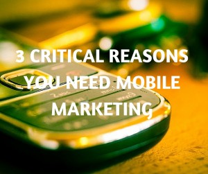 Mobile Marketing For Small Business