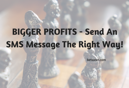 bigger-profits-send-an-sms-message