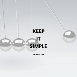 Keep it Simple