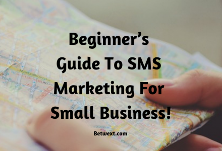 Beginner's Guide To SMS Marketing For Small Business!