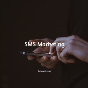 SMS Marketing