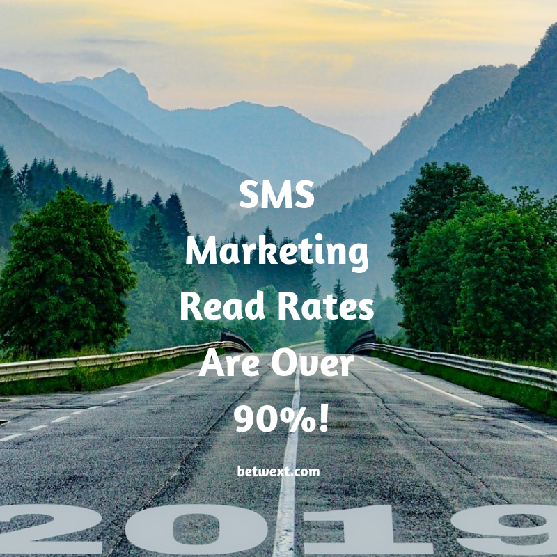 SMS Marketing Read Rates Are Over 90%!