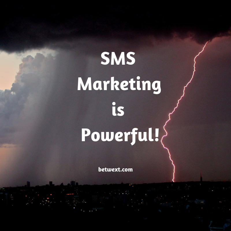 SMS Marketing is Powerful!