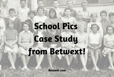 School Pics Case Study from Betwext