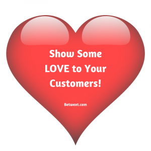 Show your customers some love