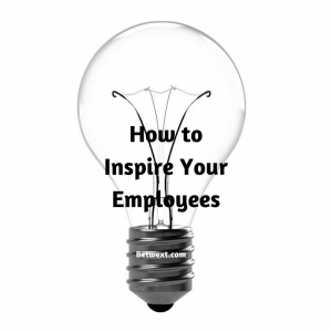 How to Inspire Your Employees