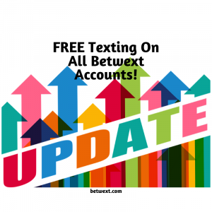 FREE Texting on All Betwext Accounts